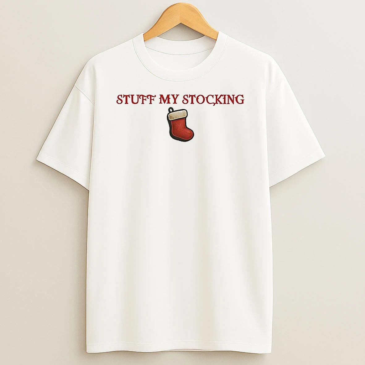 Stuff My Stocking Merry Christmas Shirts