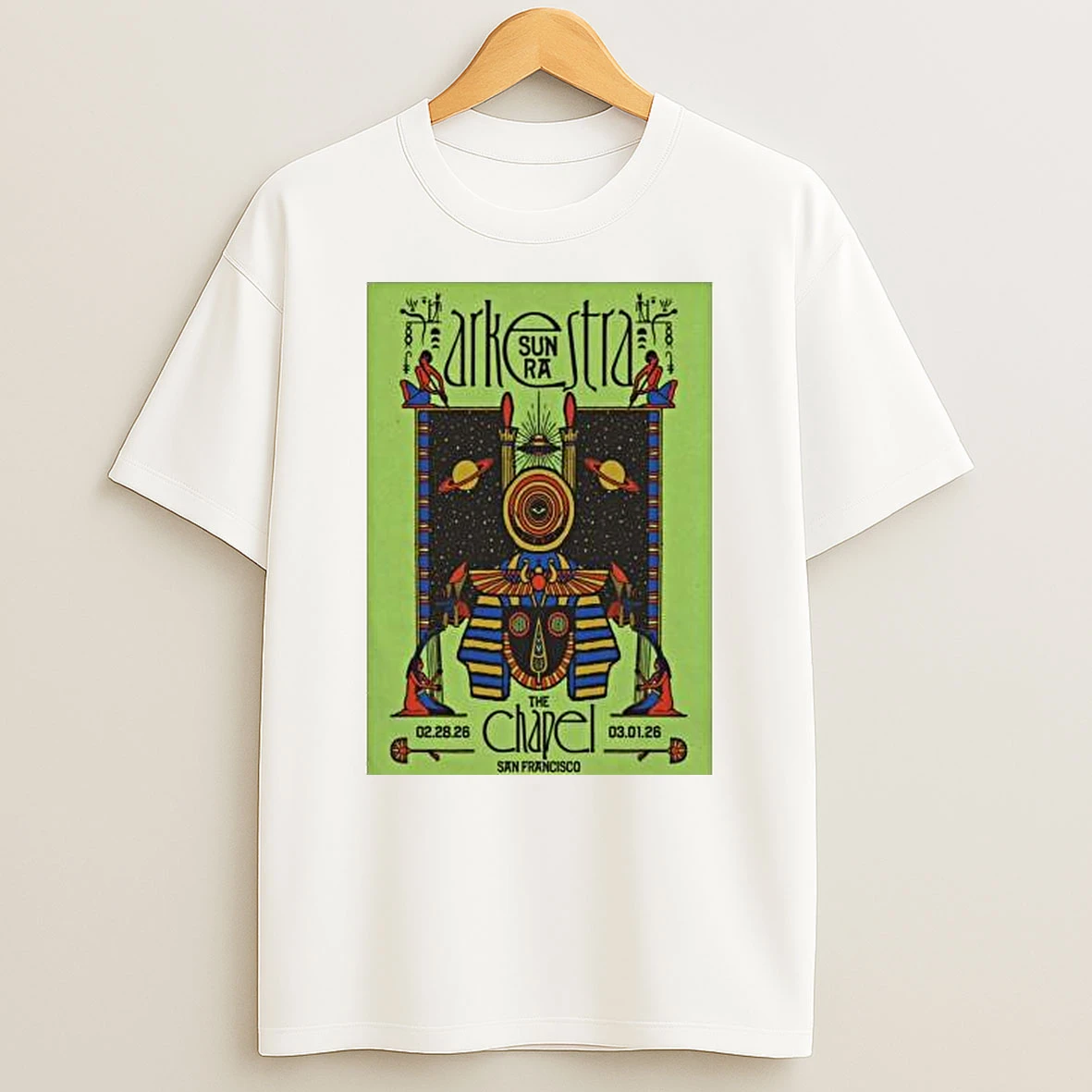 Sun Ra Arkestra The Chapel In San Francisco Ca Feb 28 Mar 1 2026 Shirts