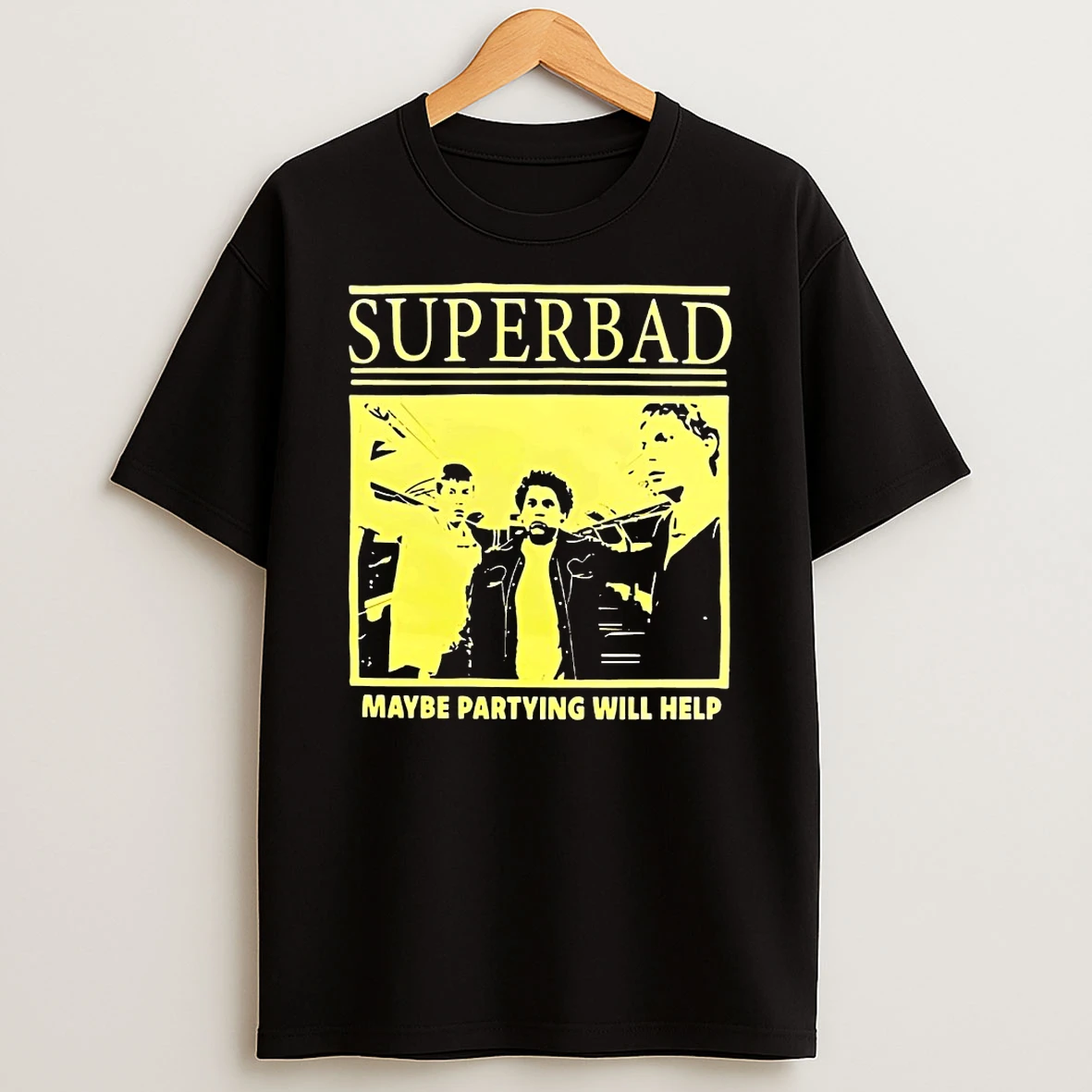 Superbad Maybe Partying Will Help Shirts