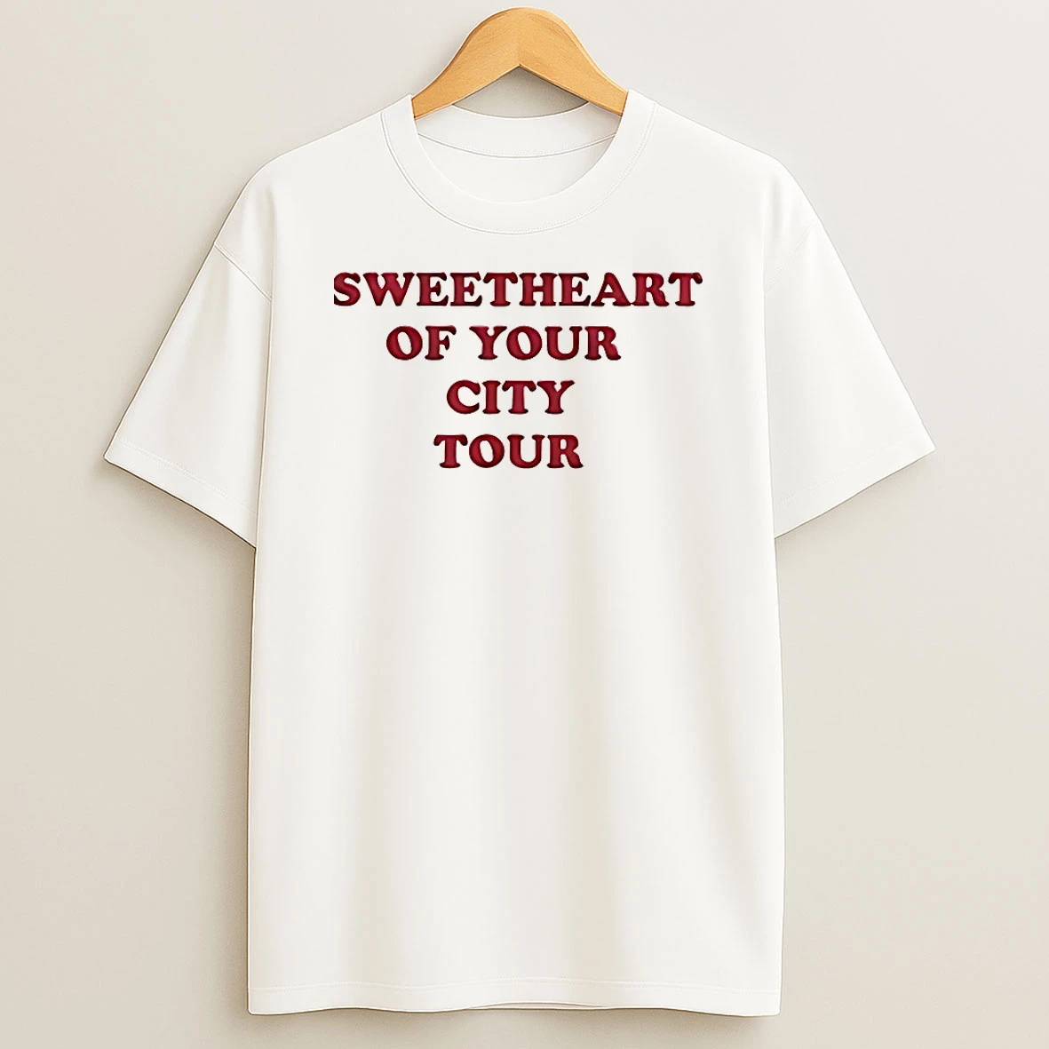 Sweetheart Of Your City Tour Shirts
