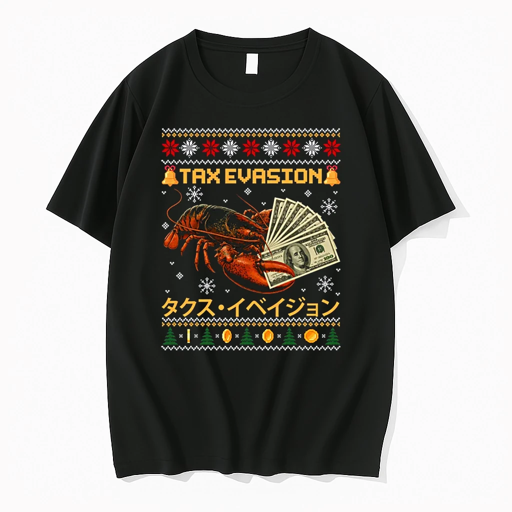 Tax Evasion Lobster Funny Sarcasm Meme Ugly Xmas Shirts