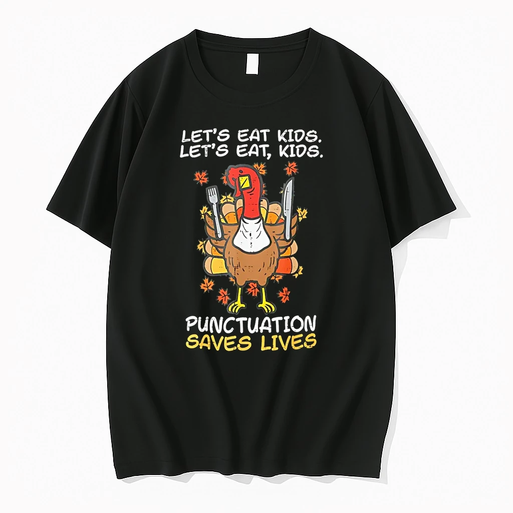 Teacher Turkey Lets Eat Kids Punctuation Thanksgiving Shirts