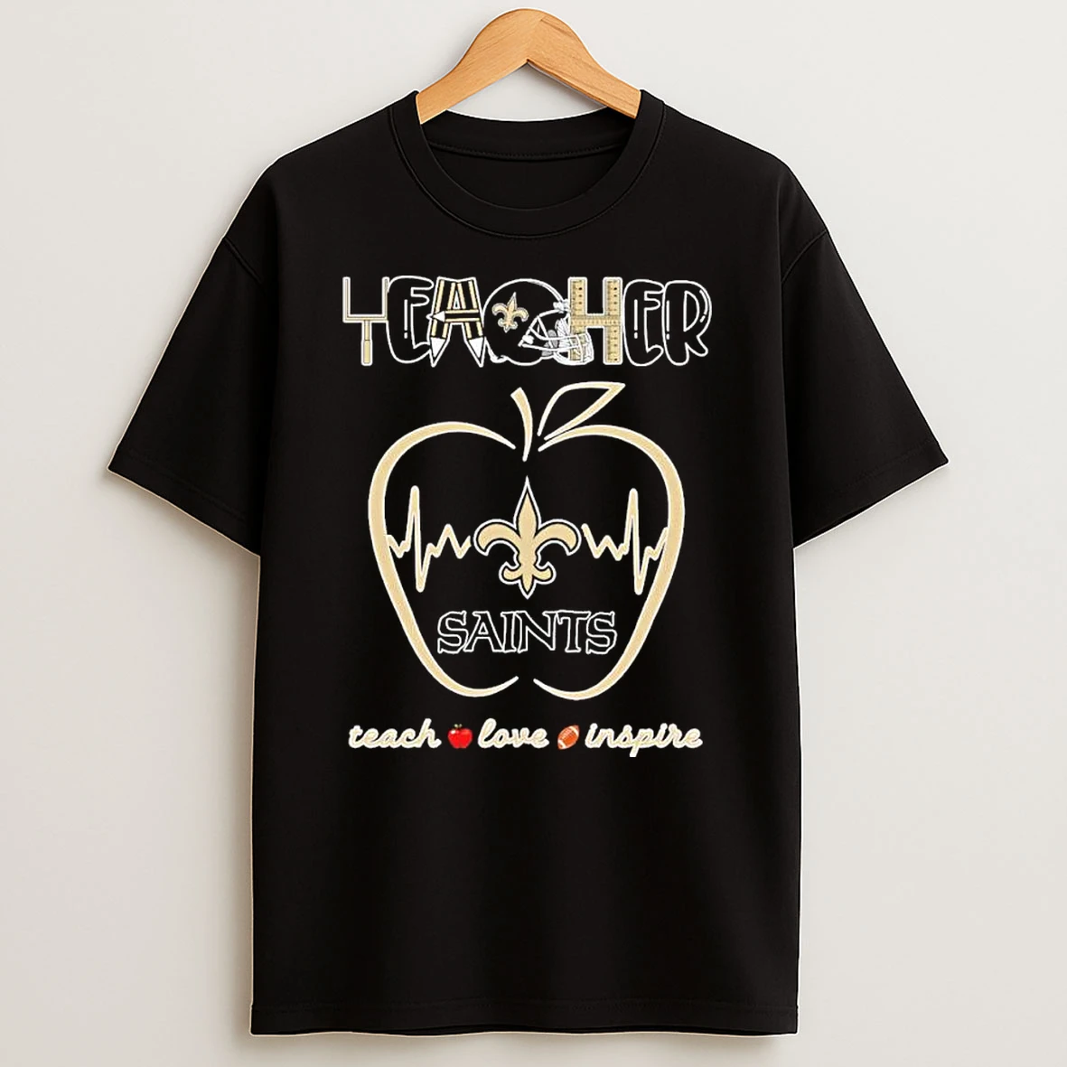 Teacher X New Orleans Saints Teach Love Inspire Shirts