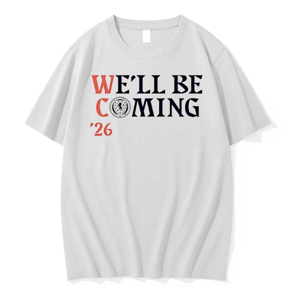 Team Scotland Well Be Coming Qualification Shirts