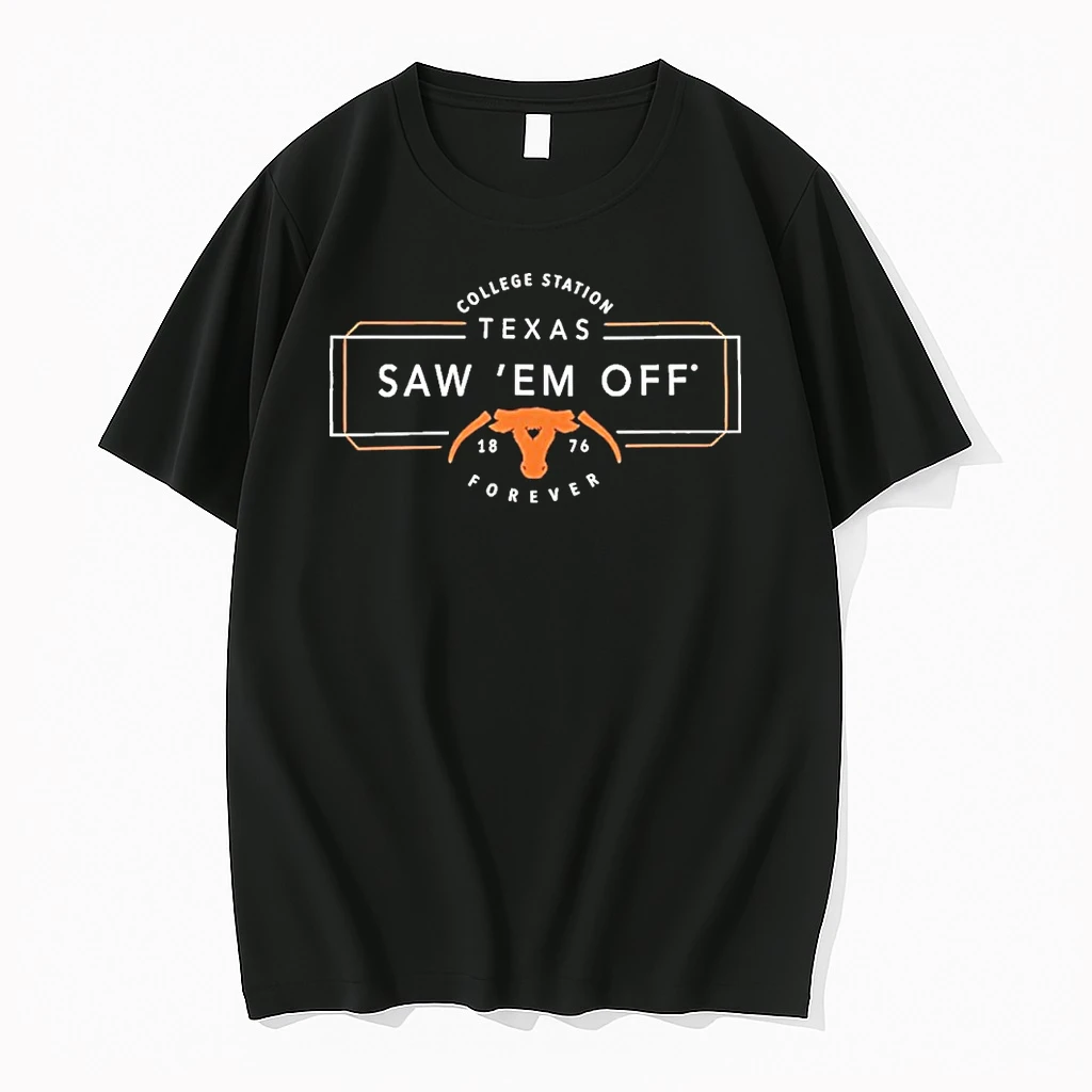 Texas Am Saw Em Off Forever Shirts