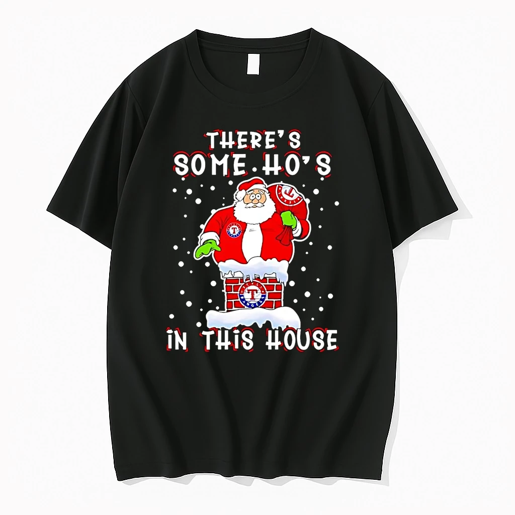 Texas Rangers Santa Theres Some Hos In This House Christmas Shirts