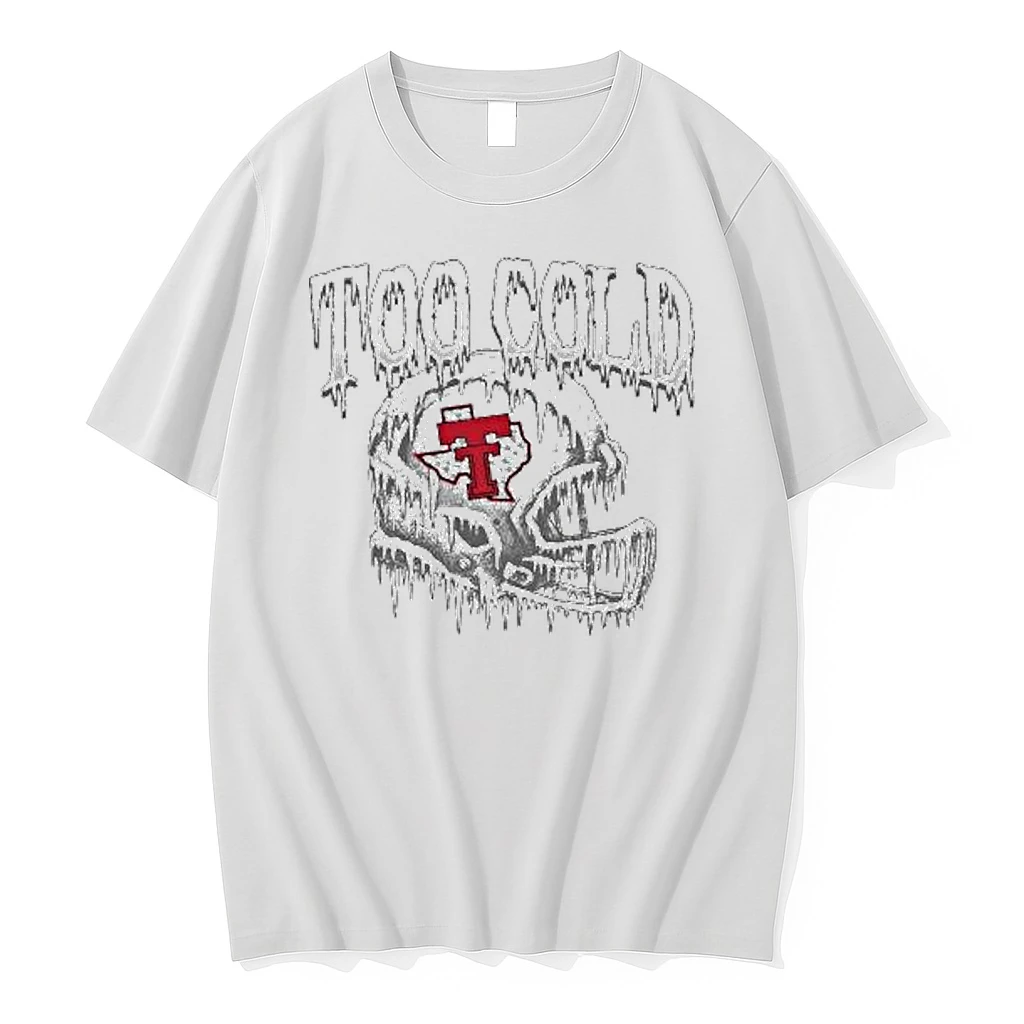 Texas Tech Football Too Cold Helmet Shirts
