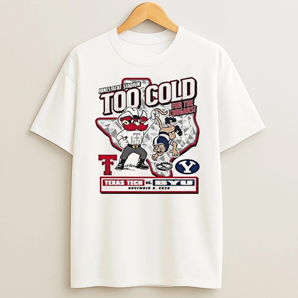 Texas Tech Red Raiders Vs Byu 2025 Too Cold For The Cougars Gameday Shirts