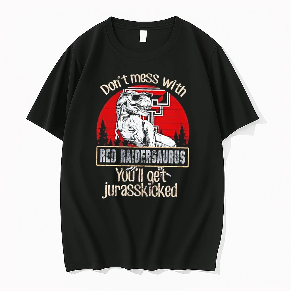 Texas Tech Red Raiders Dont Mess With Red Raidersaurus Youll Get Jurasskicked Shirts