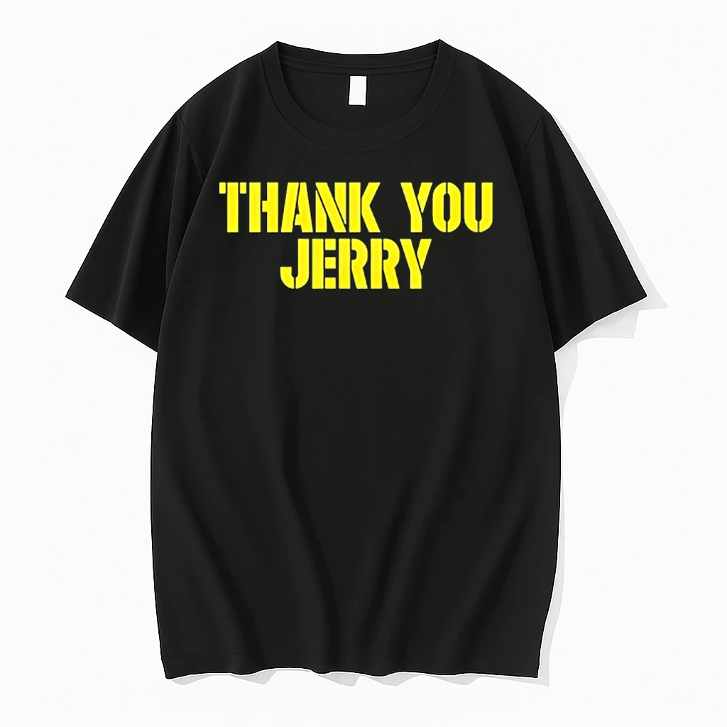 Thank You Jerry Shirts