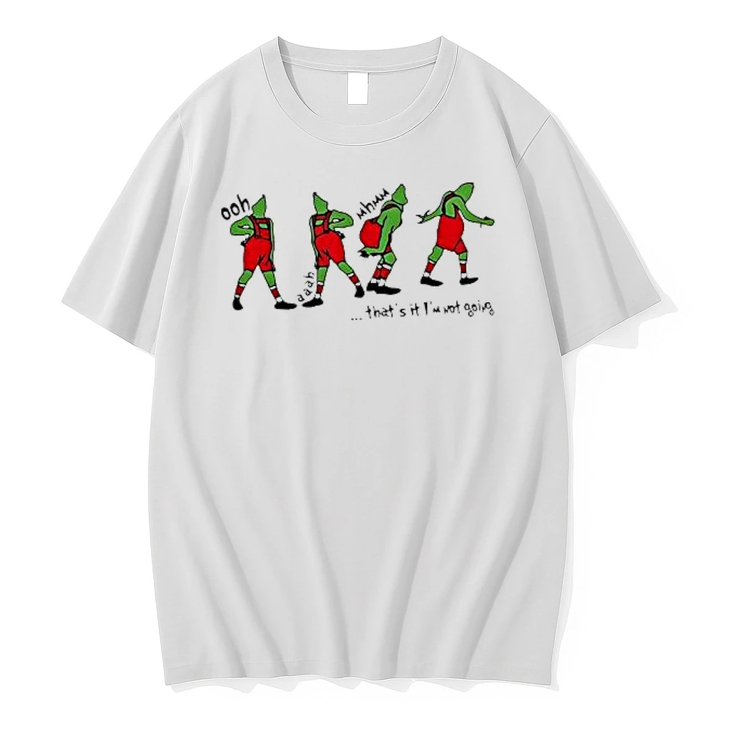 Thats It Im Not Going Funny Grinch Christmas Shirts