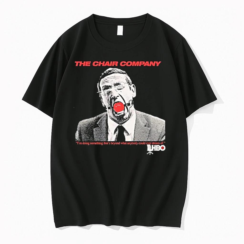 The Chair Company Im Doing Something Thats Beyond What Anybody Could Ever Dream Of Shirts