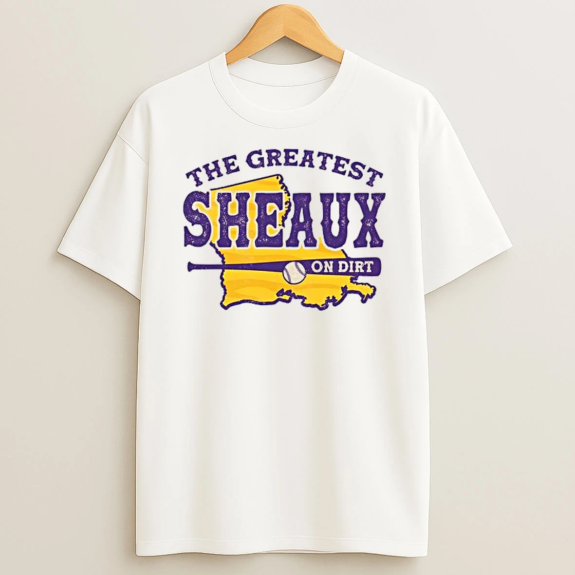 The Greatest Sheaux On Dirt Lsu Tigers Shirts