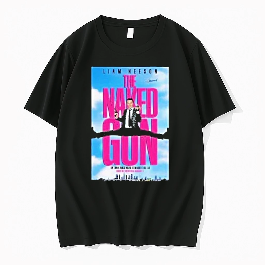 The Naked Gun Reboot The Laws Reach Never Stretched This Fair In Theaters On August 1 2025 Shirts