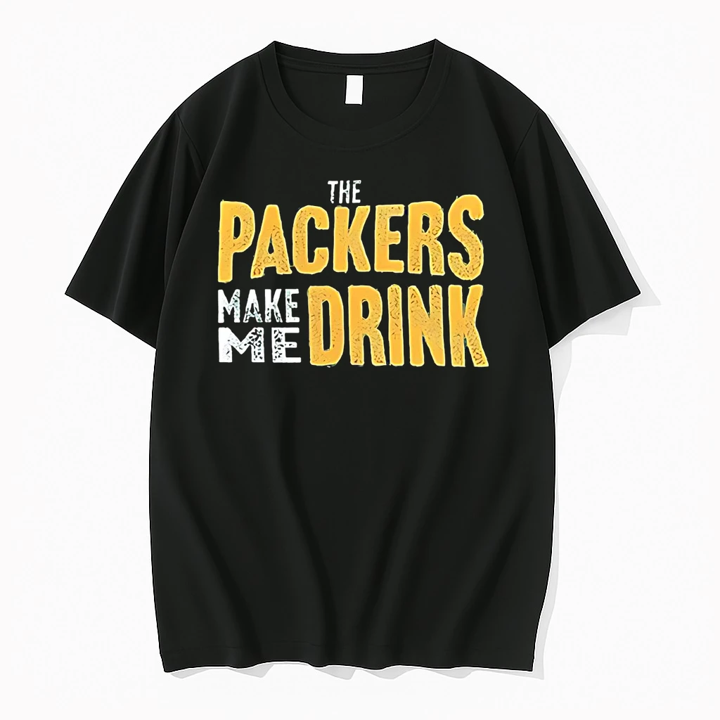 The Packers Make Me Drink Shirts