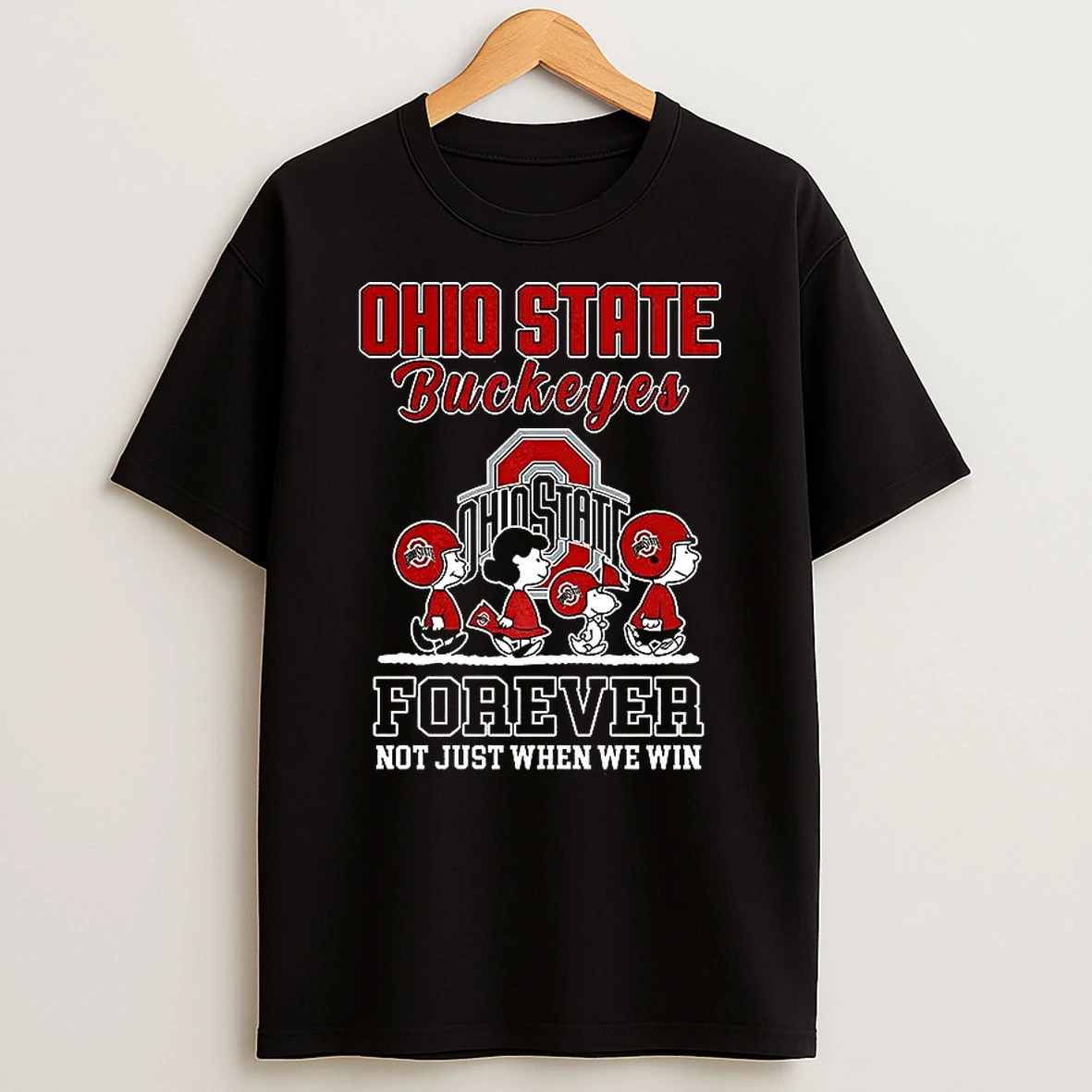The Peanuts Ohio State Buckeyes Forever Not Just When We Win Shirts