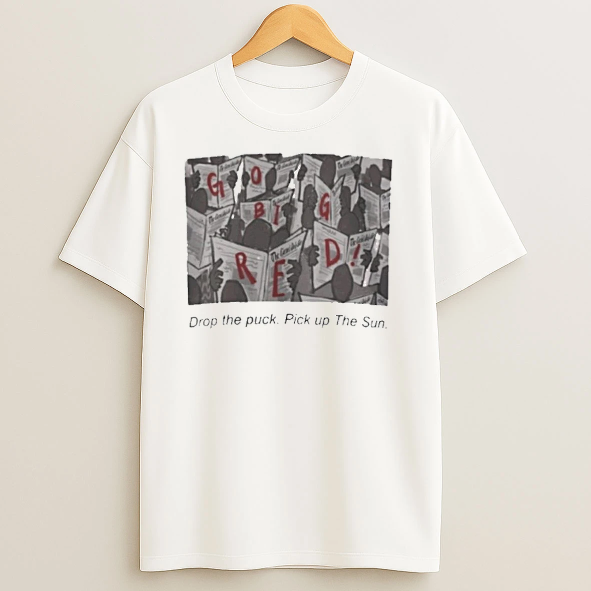 The Puck Pick Up The Sun T Shirts