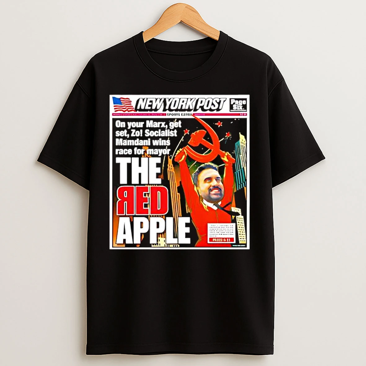 The Red Apple New York Post Zohran Mamdani T Shirts