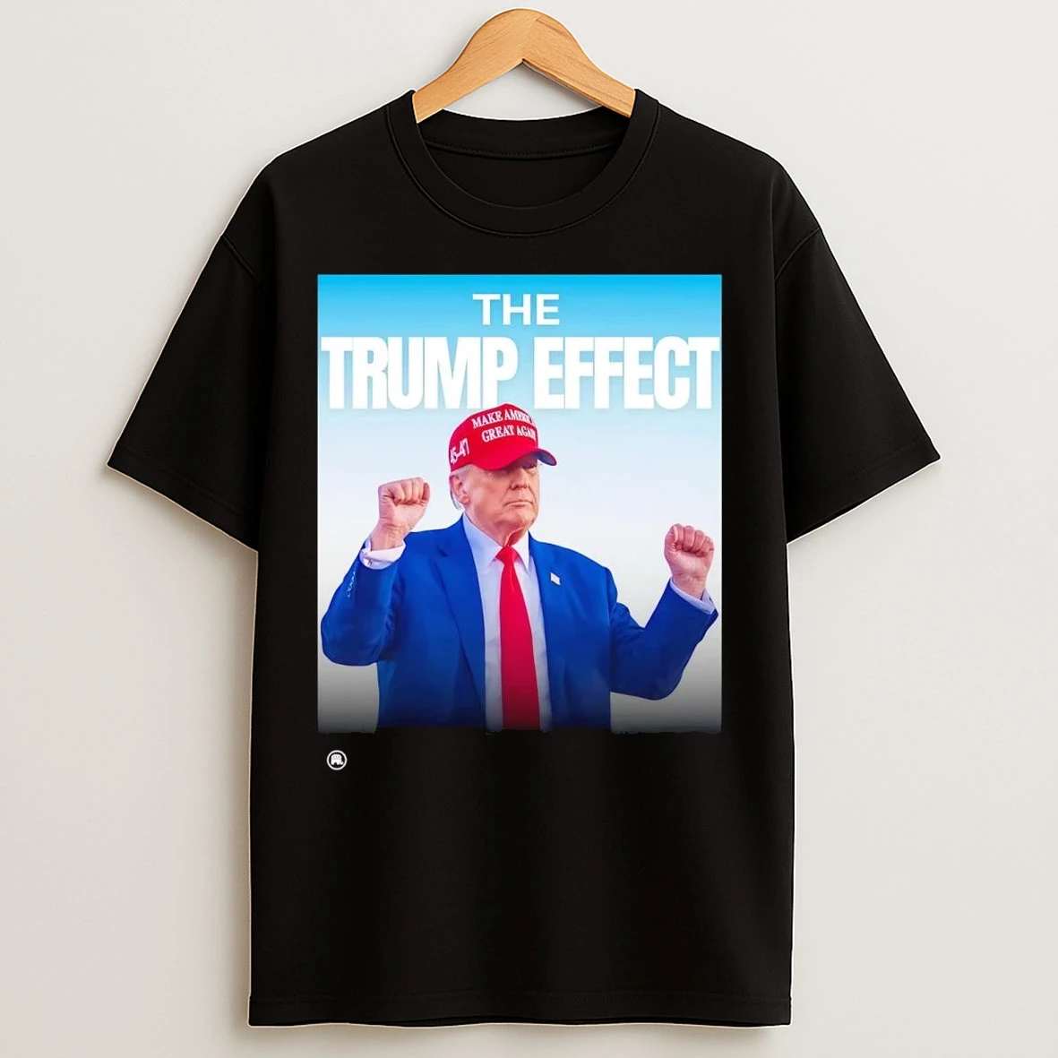 The Trump Effect Maga Hat T Shirts