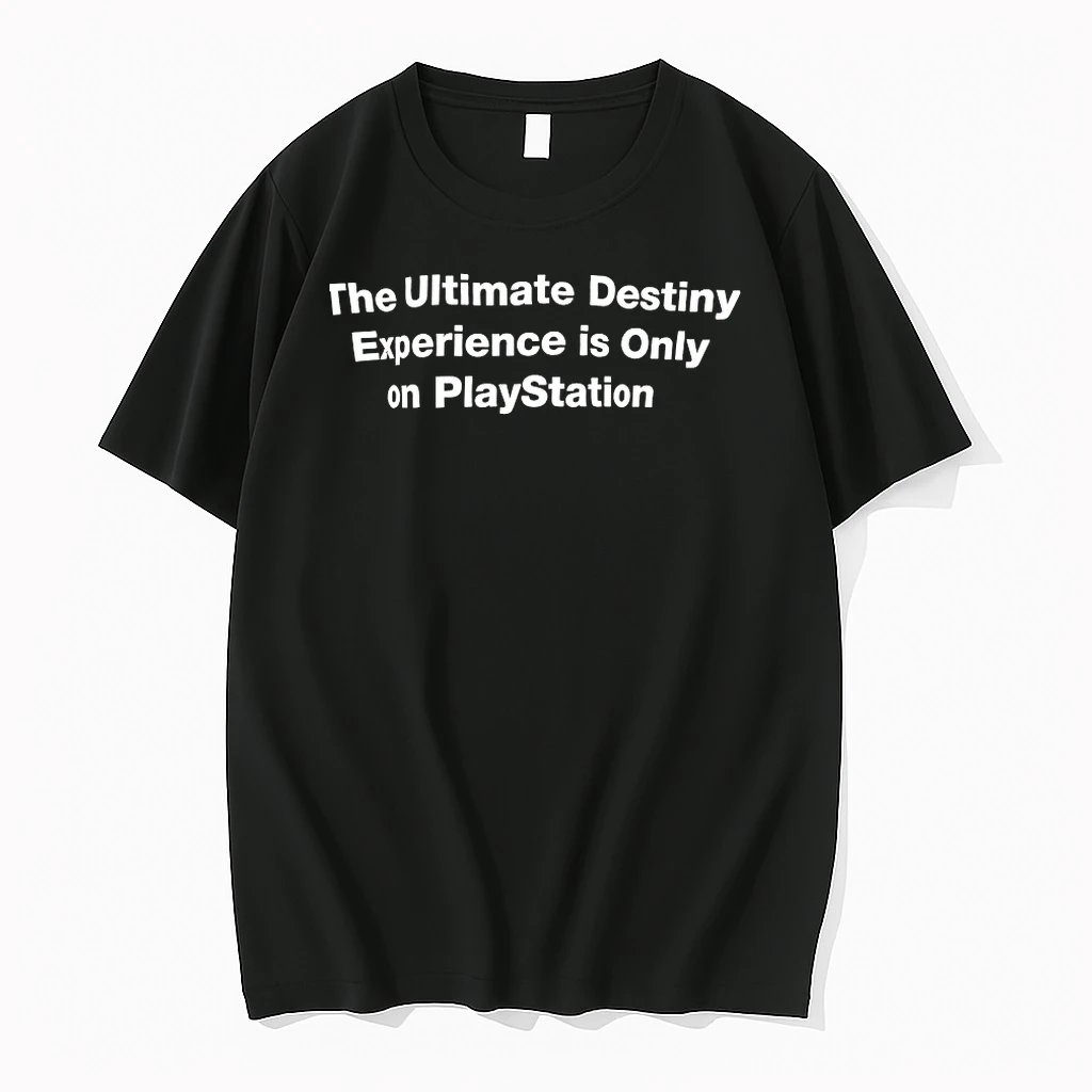 The Ultimate Destiny Experience Is Only On Playstation Shirts