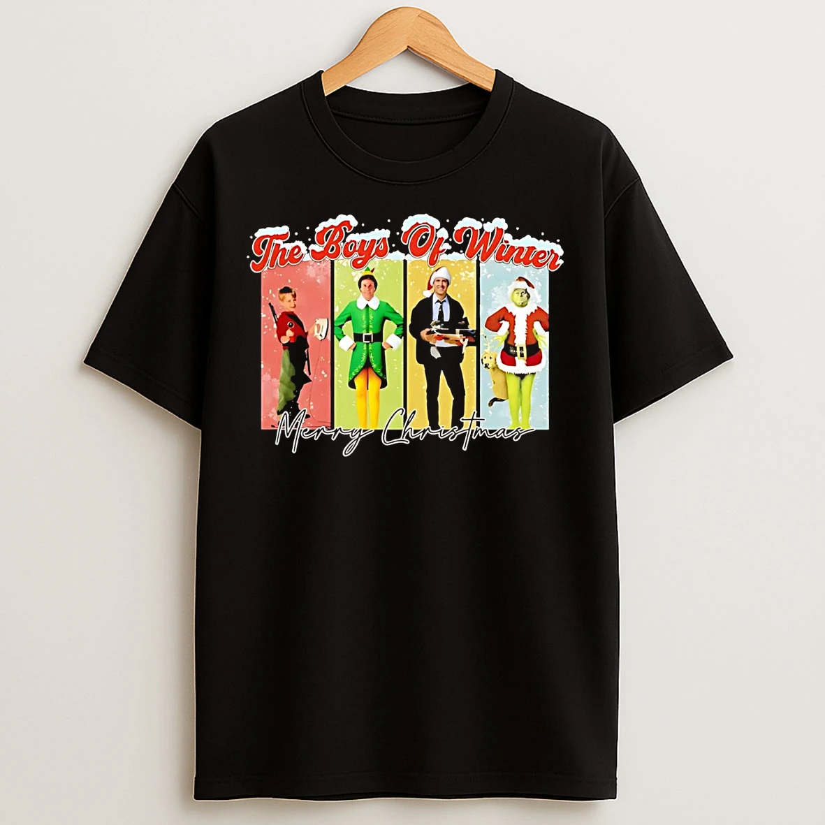 The Boys Of Winter Kevin Elf Clark Griswold Grinch Merry Christmas T Shirts
