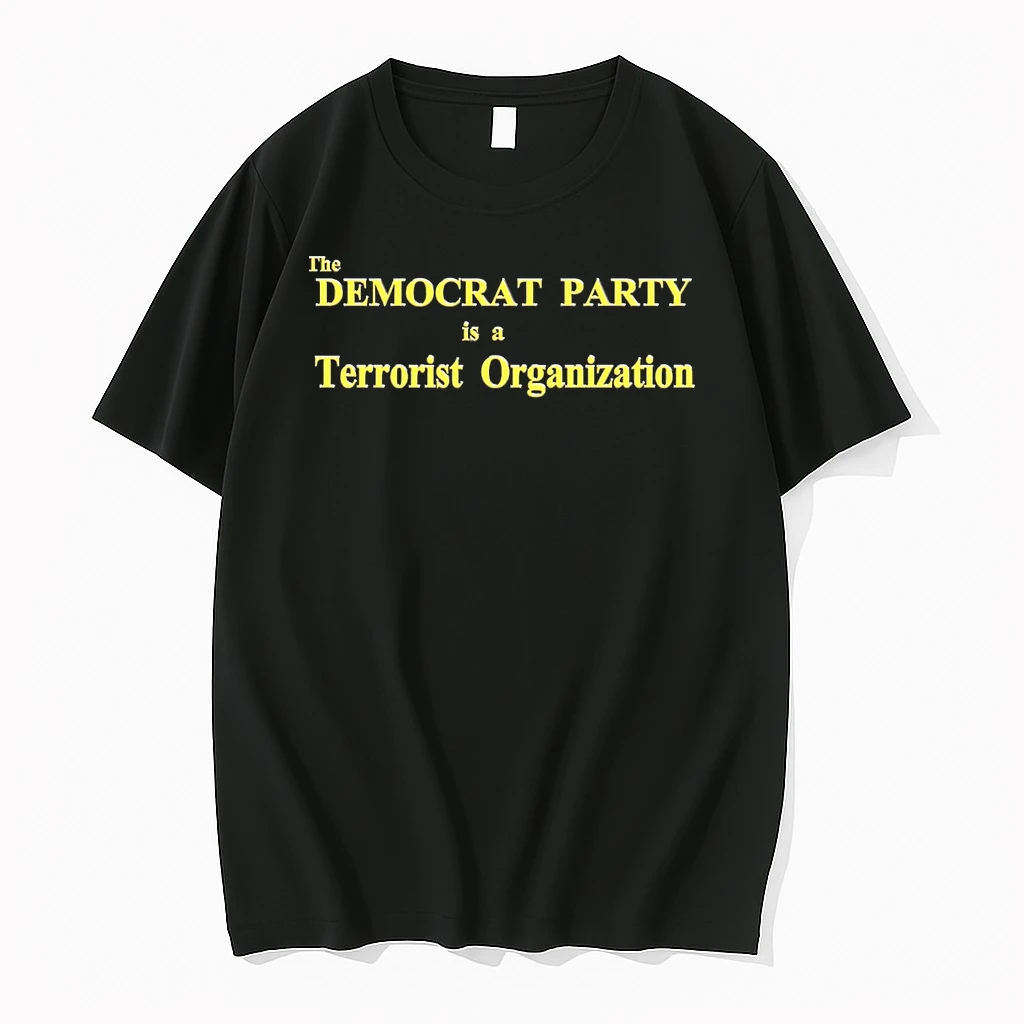 The Democrat Party Is A Terrorist Organization Shirts