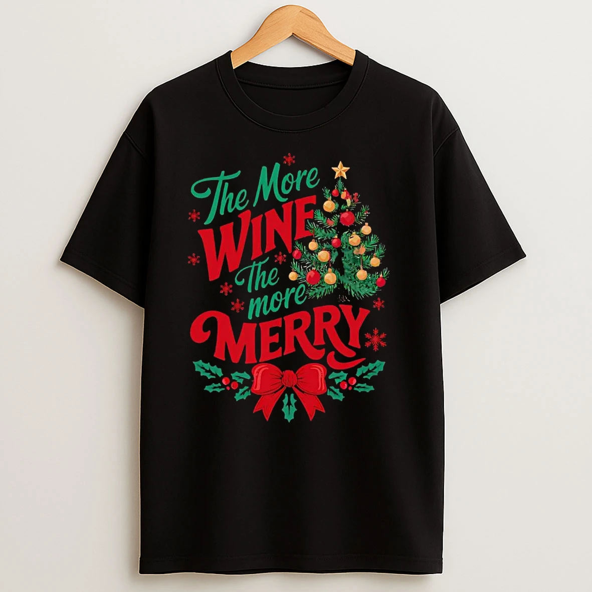 The More Wine The More Merry Christmas T Shirts