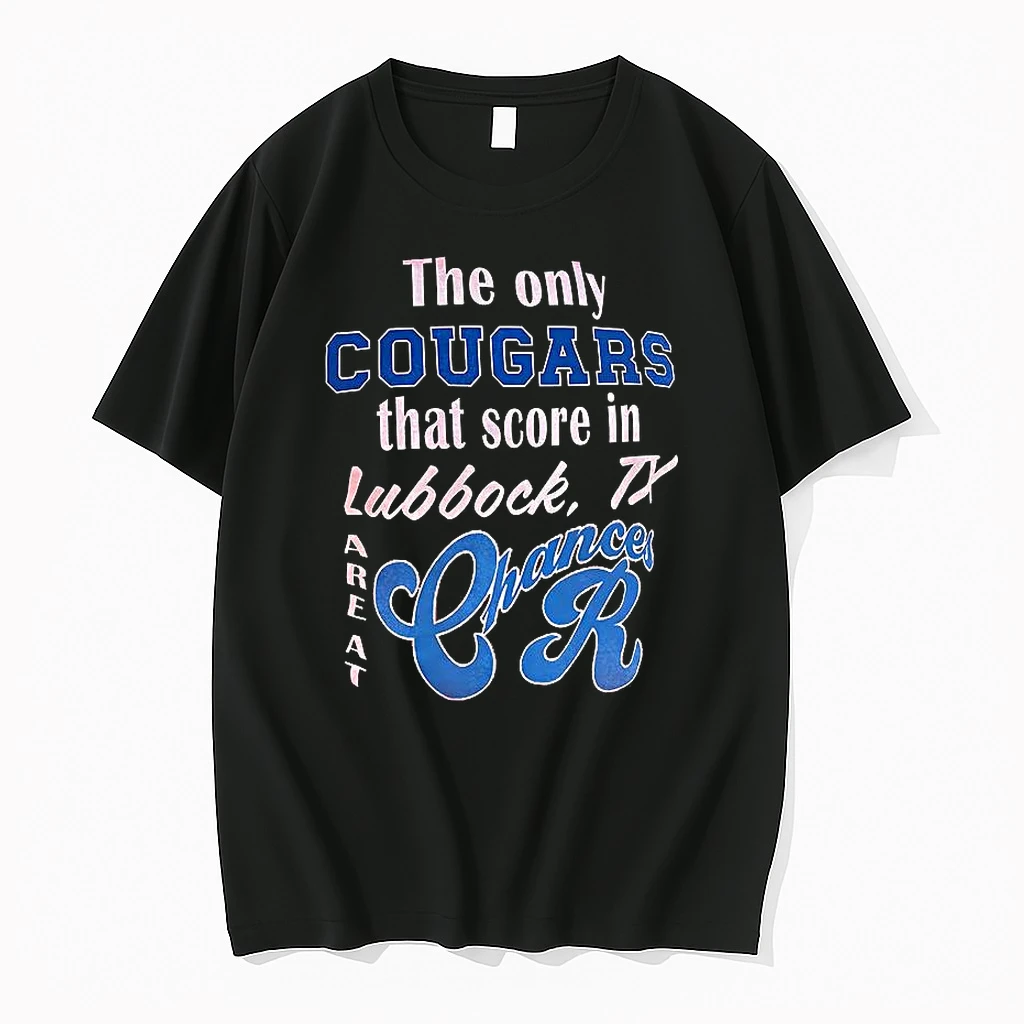 The Only Cougars That Score In Lubbock Shirts