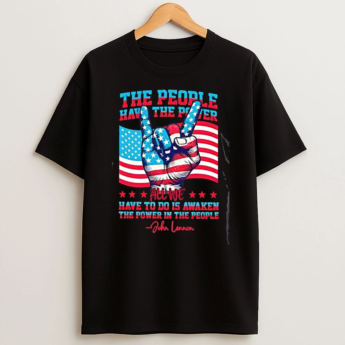 The People Have The Power All We Have To Do Is Awaken The Power In The People Shirts