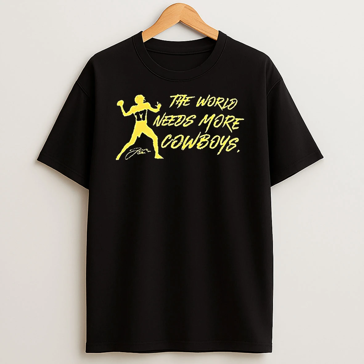 The World Needs More Cowboys Josh Allen Signature Shirts