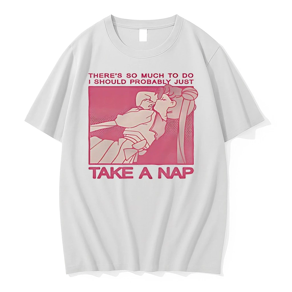 Theres So Much To Do I Should Probably Just Take A Nap Shirts