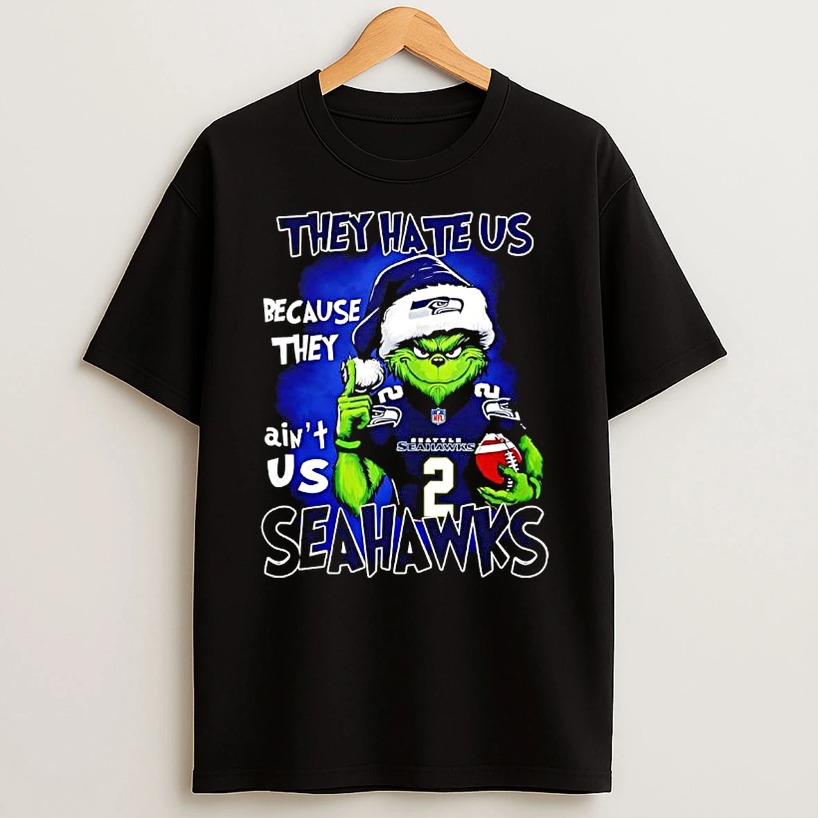 They Hate Us Because They Aint Us Seattle Seahawks Grinch Shirts