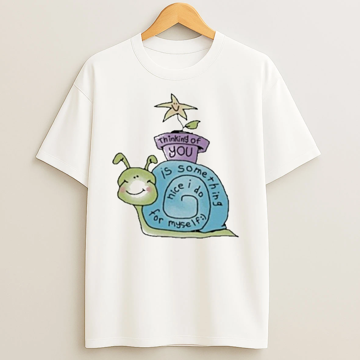 Thinking Of You Is Something Nice I Do For Myself T Shirts