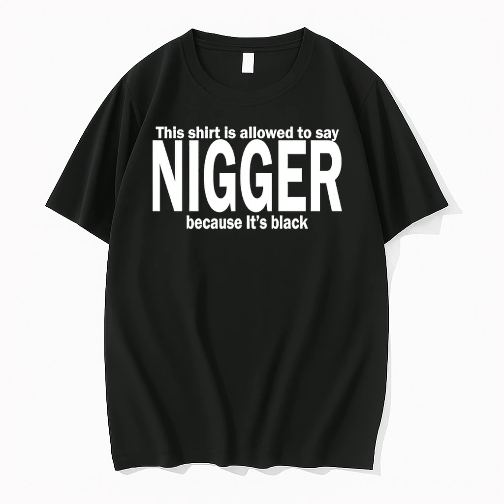This Is Allowed To Say Nigger Because Its Black Shirts