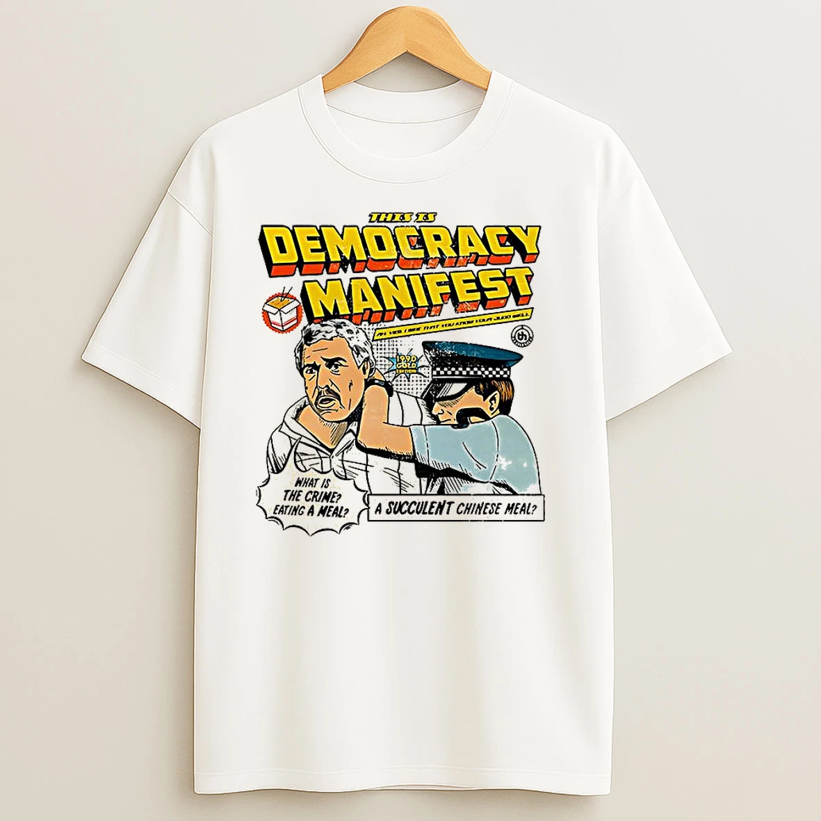 This Is Democracy Manifest What Is The Crime Eating A Meal Caricature T Shirts
