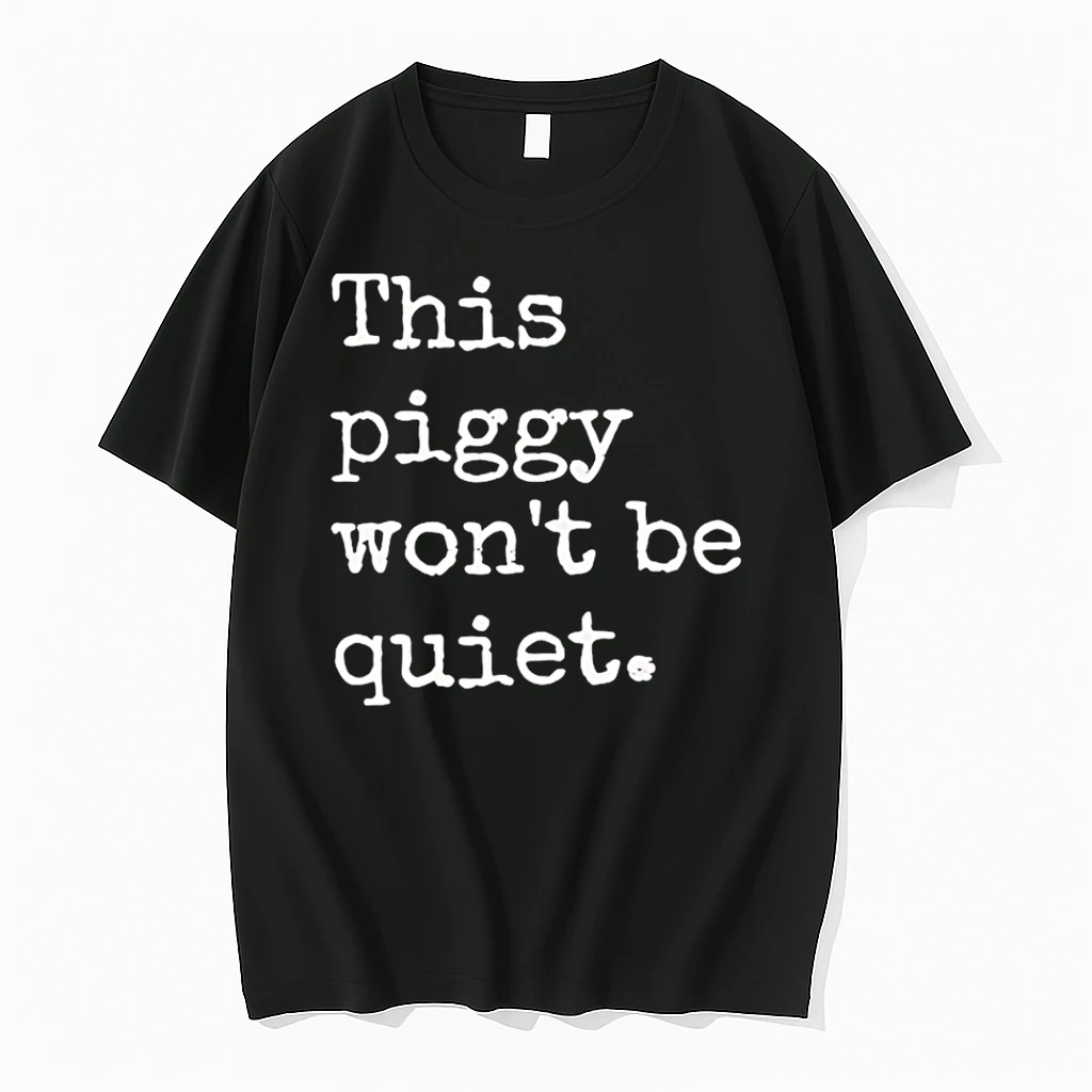 This Piggy Wont Be Quiet Trump Shirts
