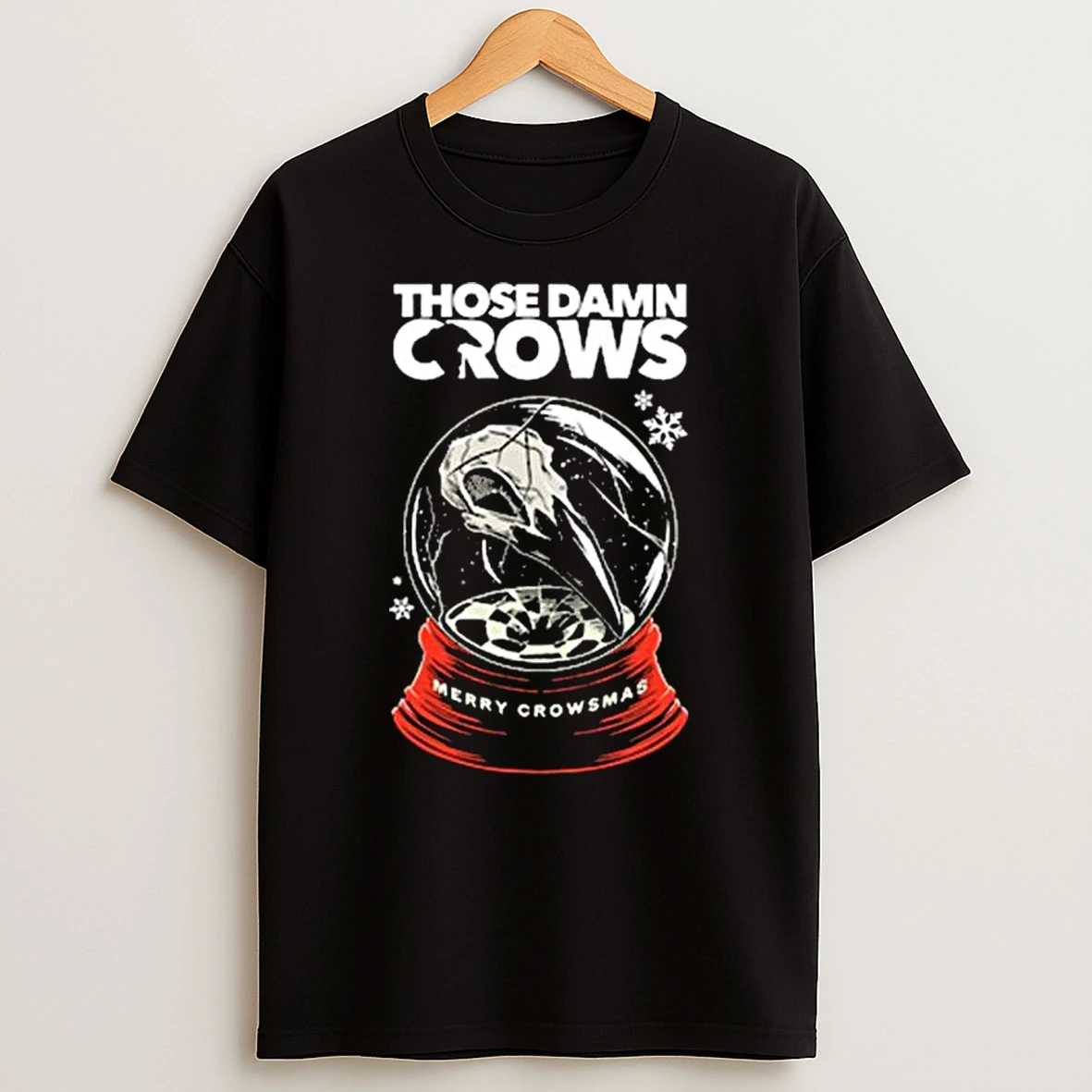 Those Damn Crows Merry Crowsmas 2025 Shirts