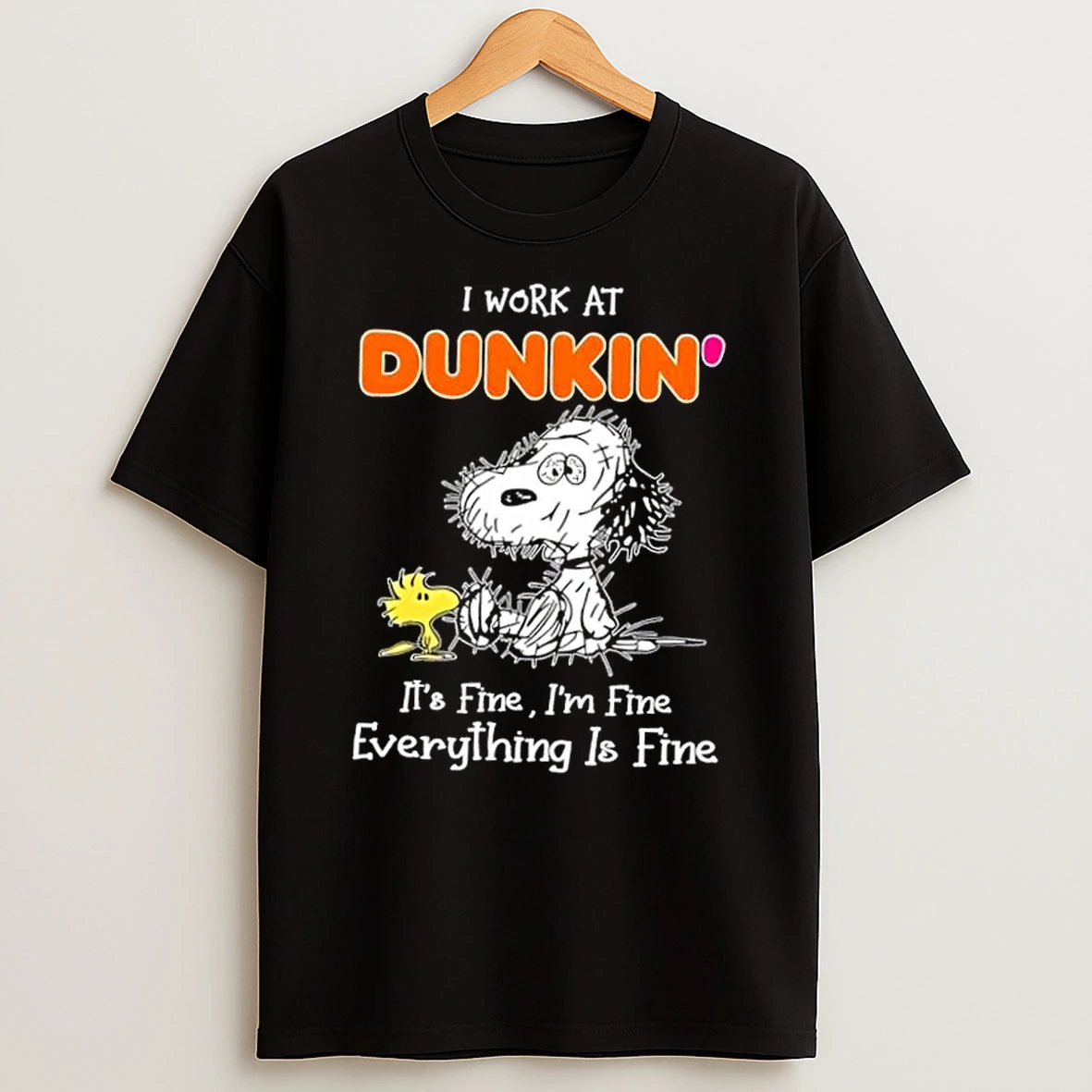 Tired Snoopy And Woodstock I Work At Dunkin Donuts Its Fine Im Fine Everything Is Fine Shirts