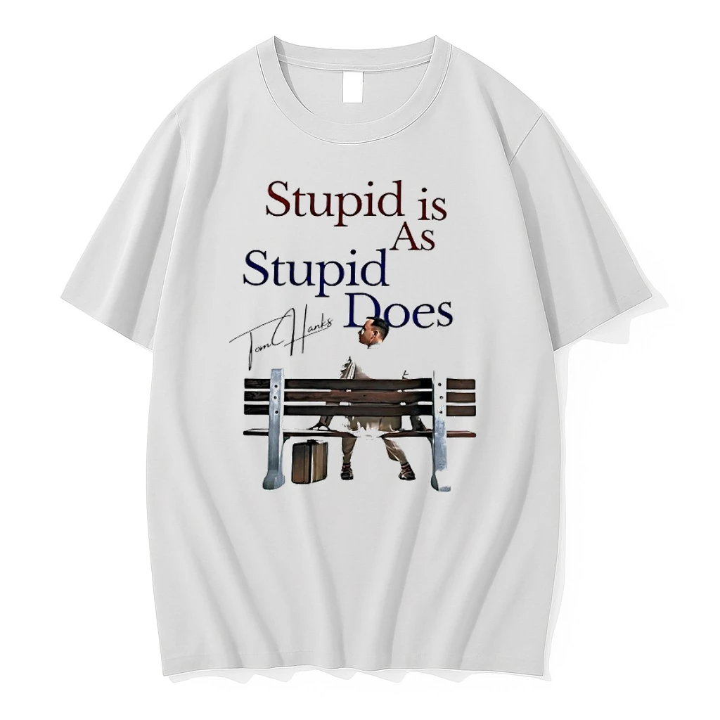 Tom Hanks Stupid Is As Stupid Does Shirts