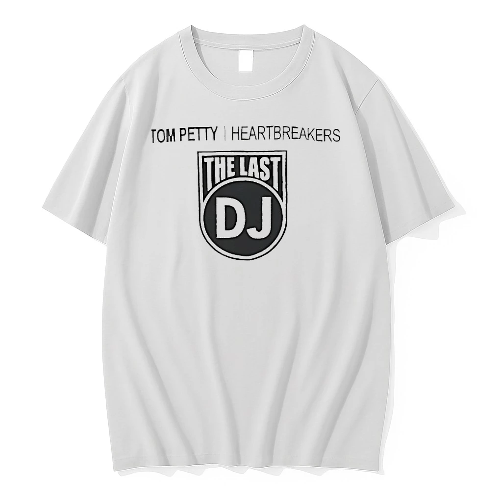 Tom Petty I Heartbreakers The Last Dj Shirts