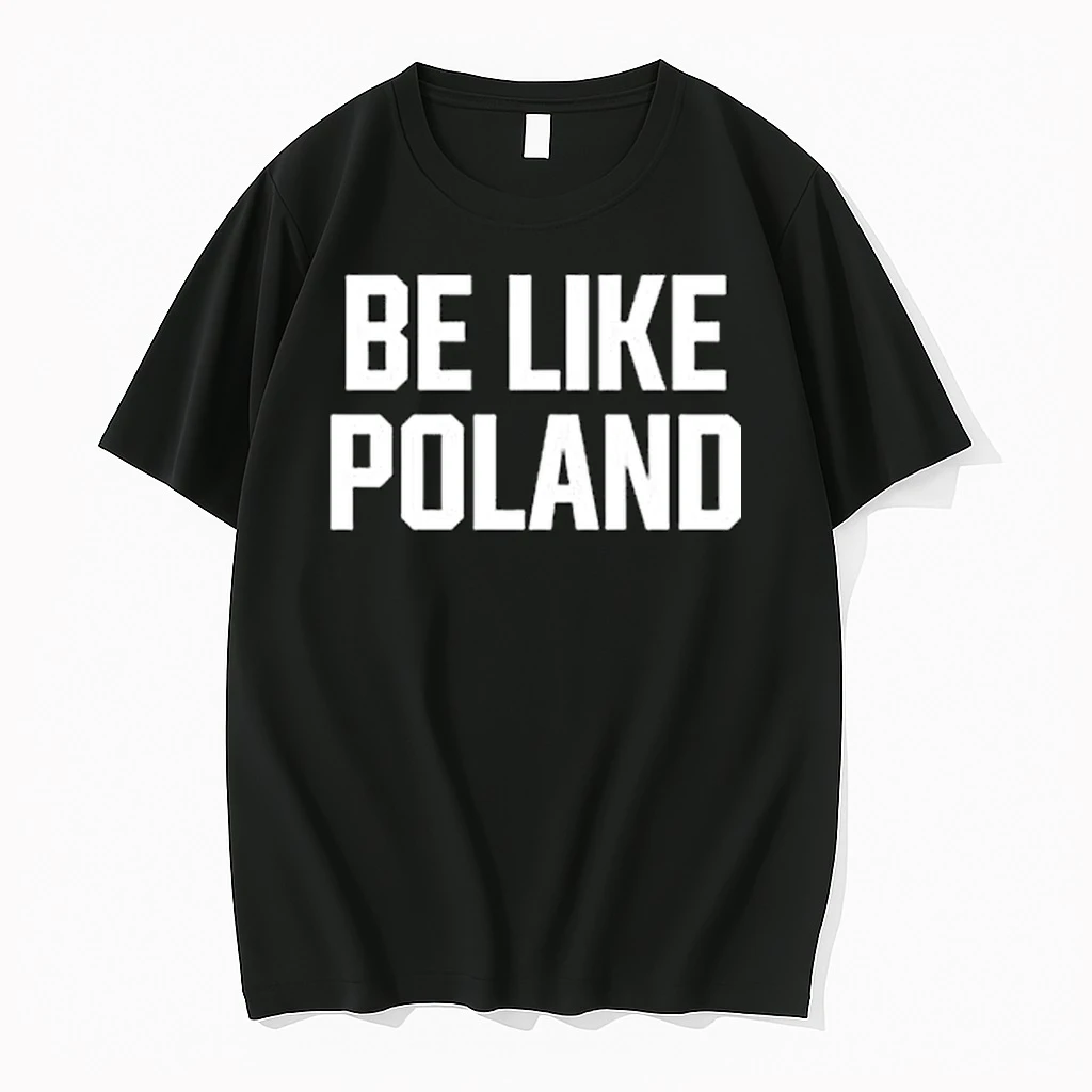 Tommy Robinson Be Like Poland Shirts