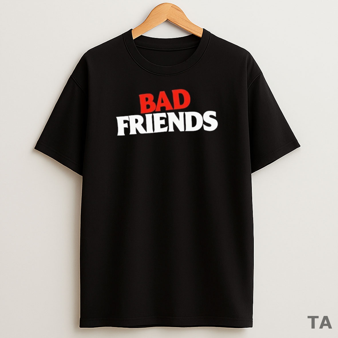 Top Bad Friends Sweatshirt Tee