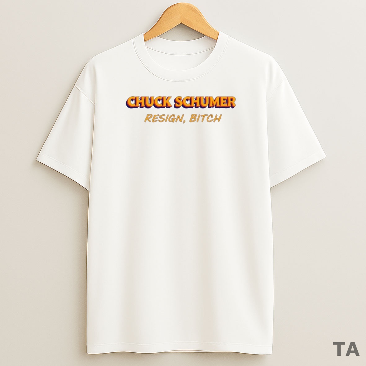 Top Chuck Schumer Resign Bitch 2025 Sweatshirt Tee