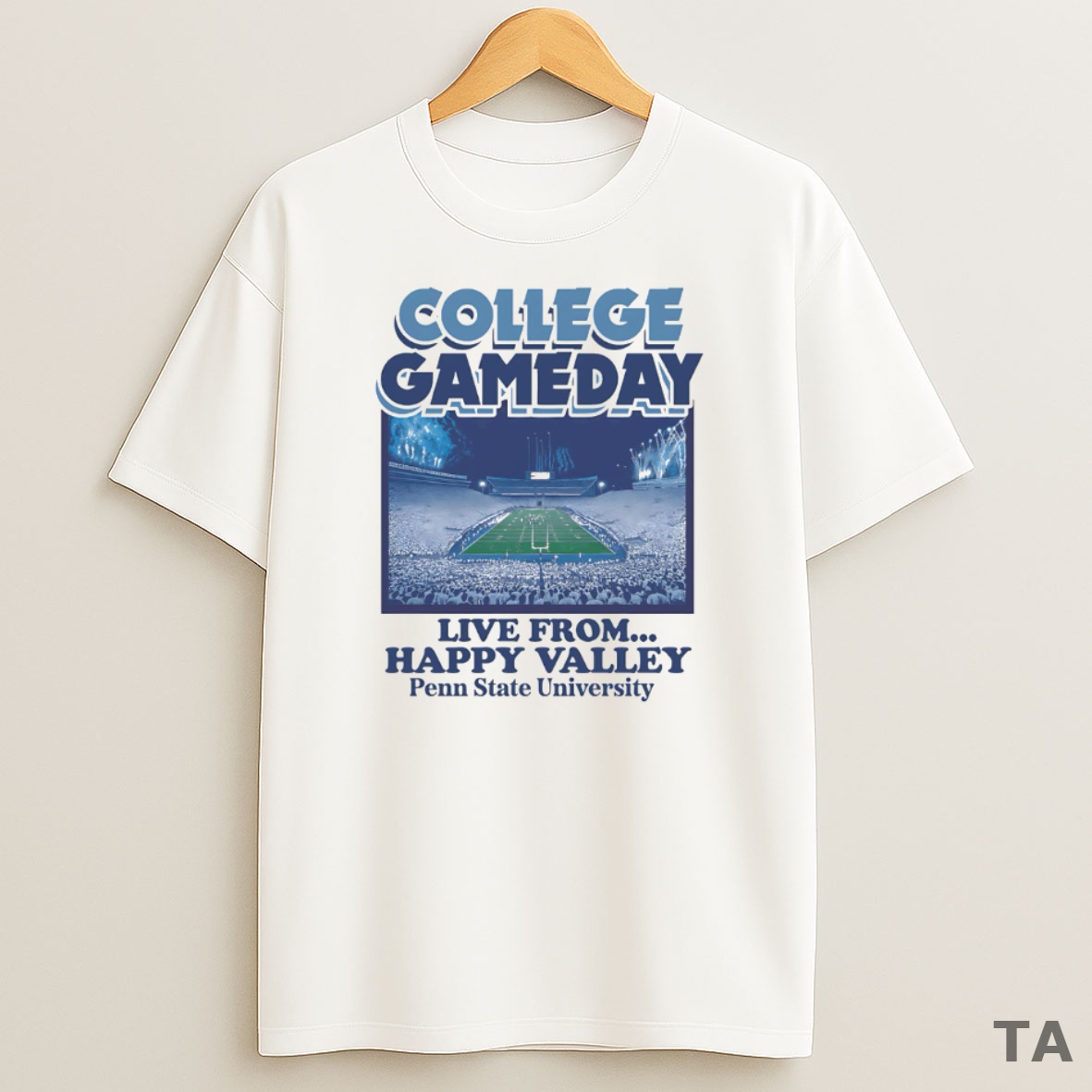 Top College Gameday Live From Happy Valley Sweatshirt Tee