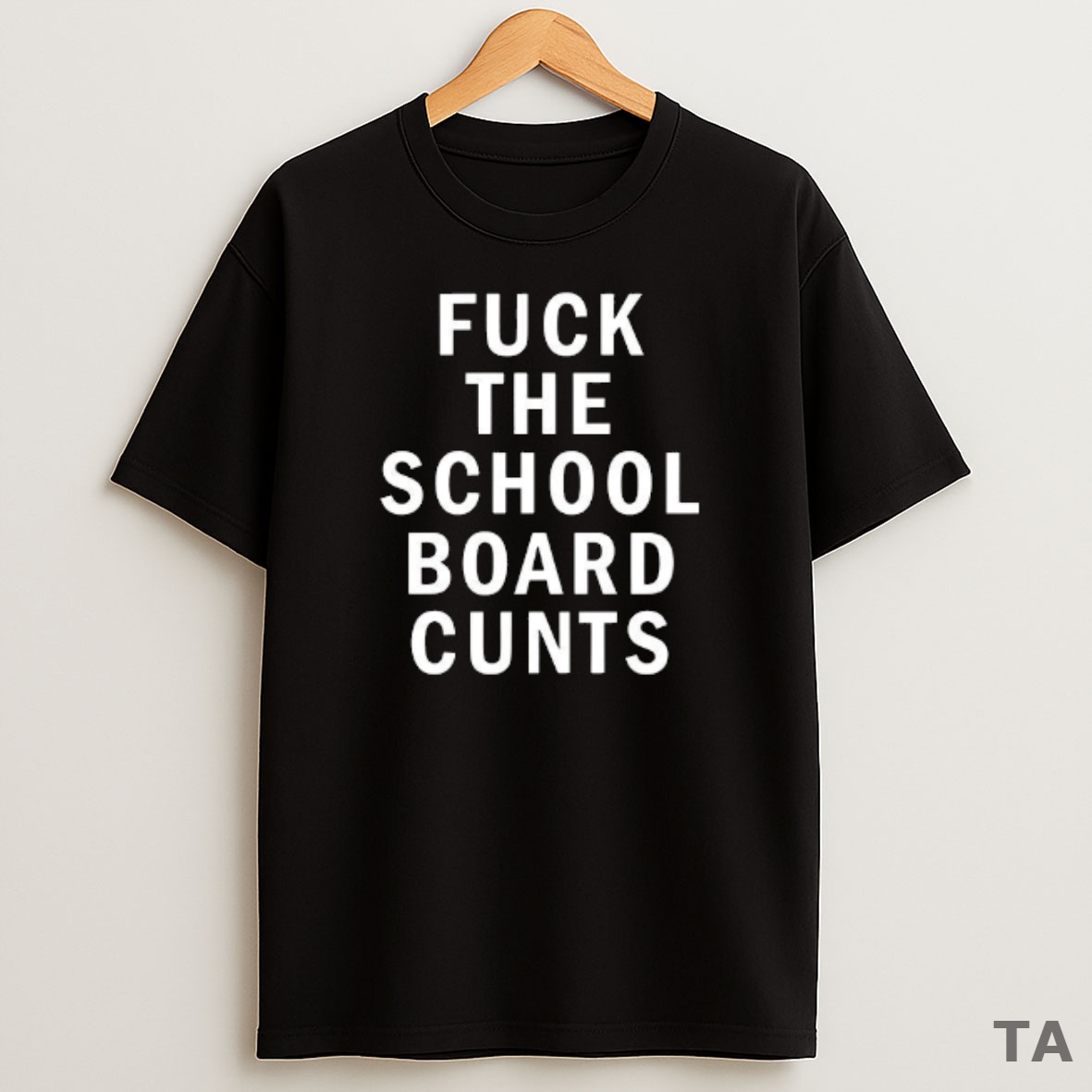 Top Fuck The School Board Cunts Sweatshirt Tee