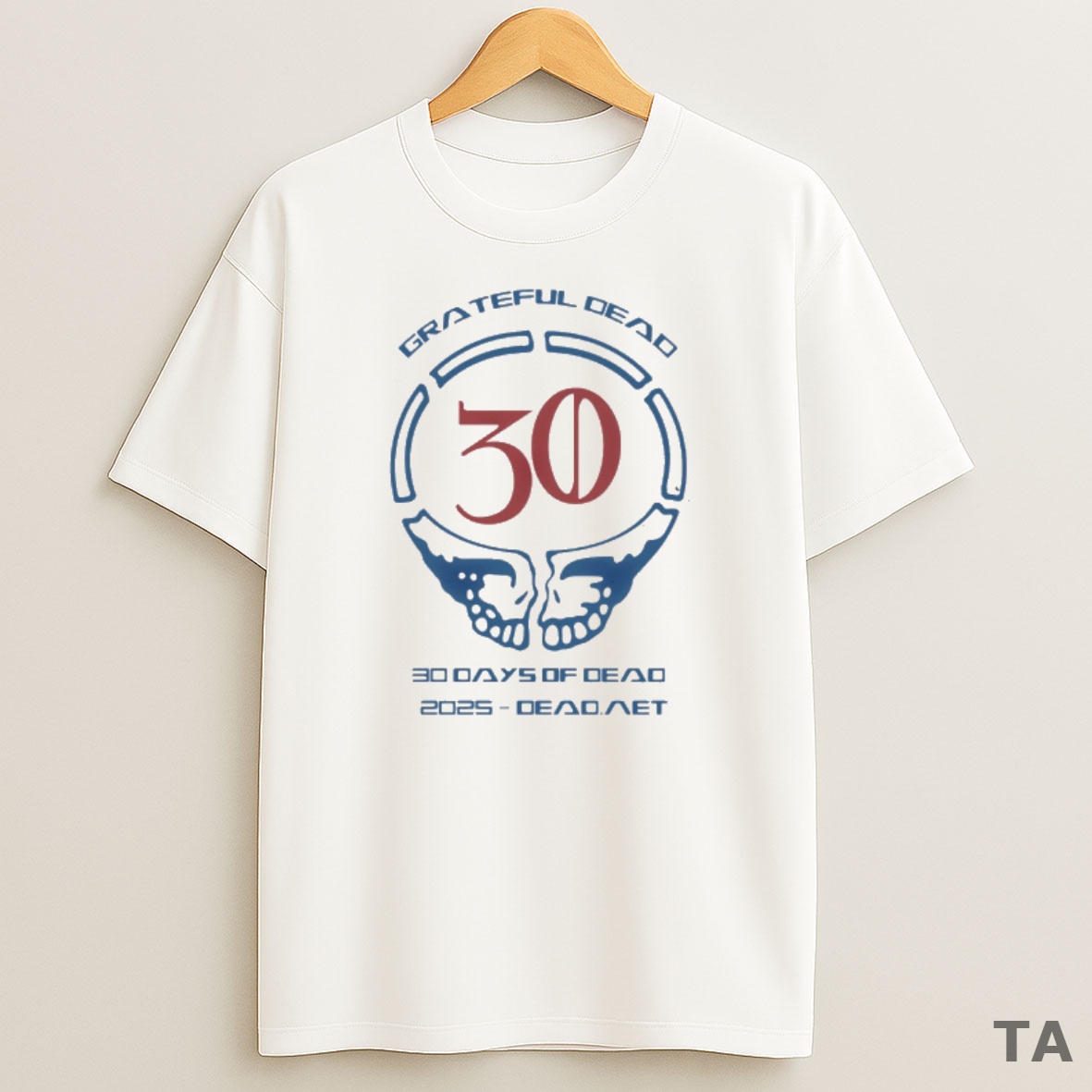 Top Grateful Dead 30 Days Of Dead Event For 2025 Sweatshirt Tee
