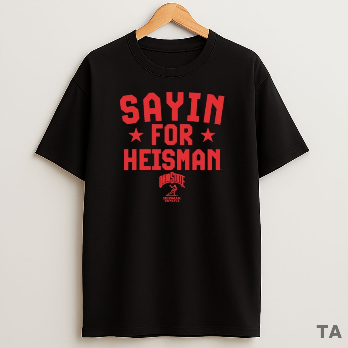 Top Julian Sayin For Heisman Ohio State Buckeyes Football Heisman Hopeful Sweatshirt Tee