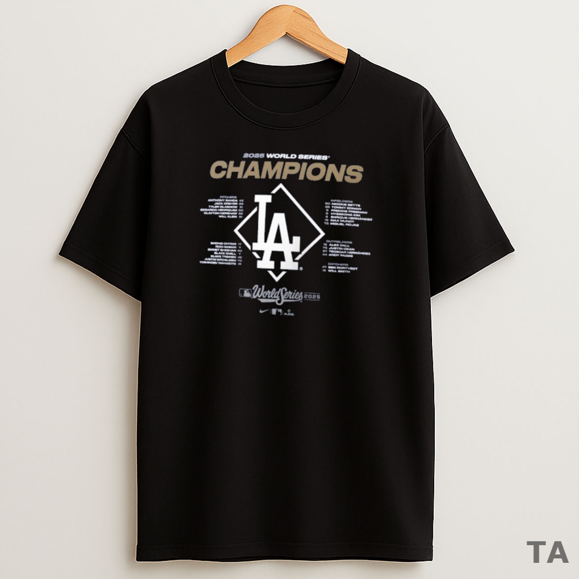 Top Los Angeles Dodgers Win Toronto Blue Jays 2025 World Series Champions Roster Sweatshirt Tee
