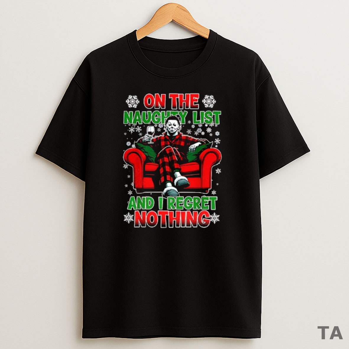 Top Michael Myers On The Naughty List And I Regret Nothing Merry Christmas Sweatshirt Tee