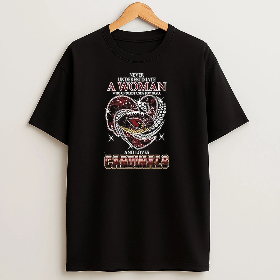 Top Never Underestimate A Woman Who Understands Football And Loves Arizona Cardinals 2025 T Shirts